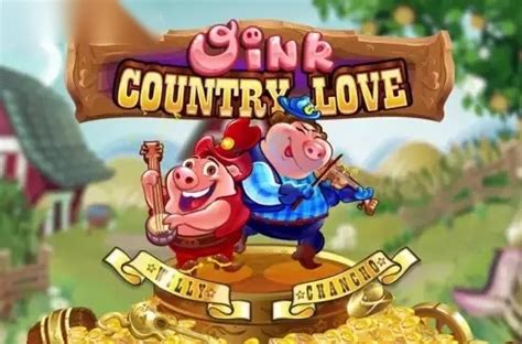 Oink: Country Love Slot Machine by Triple Edge Studios .